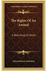 The Rights of an Animal