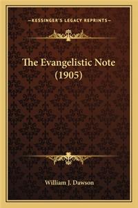 Evangelistic Note (1905)