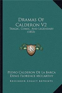 Dramas of Calderon V2