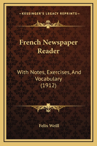 French Newspaper Reader