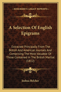 Selection Of English Epigrams