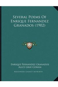 Several Poems Of Enrique Fernandez Granados (1902)