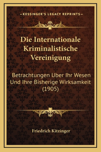 Die Internationale Kriminalistische Vereinigung