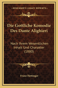 Die Gottliche Komodie Des Dante Alighieri