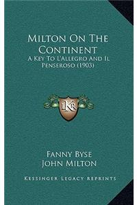 Milton On The Continent