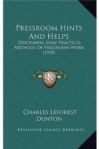 Pressroom Hints And Helps