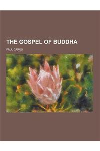 The Gospel of Buddha