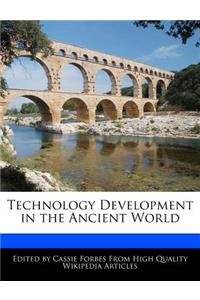 Technology Development in the Ancient World