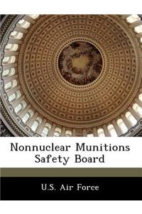 Nonnuclear Munitions Safety Board