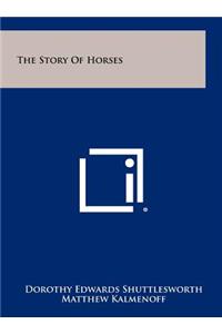 The Story of Horses