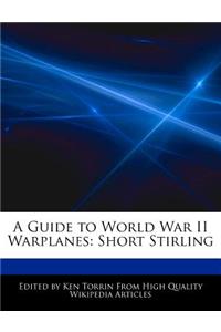 A Guide to World War II Warplanes