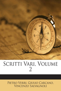 Scritti Vari, Volume 2