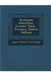 Kritische Schriften, Zweiter Theil