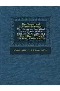 The Elements of Universal Erudition