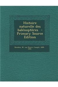 Histoire Naturelle Des Balenopteres