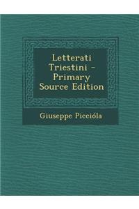 Letterati Triestini - Primary Source Edition
