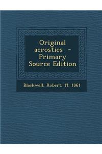 Original Acrostics