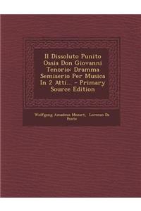 Il Dissoluto Punito Ossia Don Giovanni Tenorio