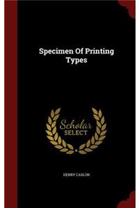 Specimen of Printing Types