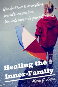 Healing the Inner Family