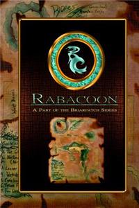 Rabacoon a Part of the Briarpatch Series