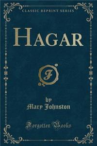 Hagar (Classic Reprint)