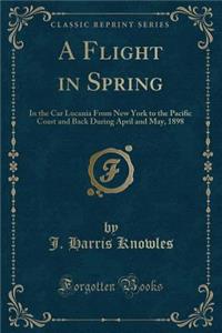 A Flight in Spring