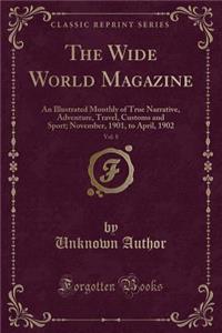 The Wide World Magazine, Vol. 8