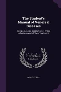 Student's Manual of Venereal Diseases