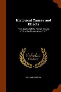 Historical Causes and Effects