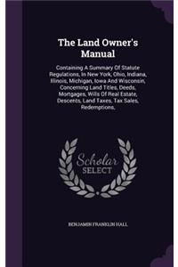 The Land Owner's Manual