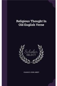 Religious Thought In Old English Verse