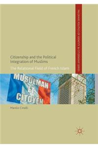 Citizenship and the Political Integration of Muslims
