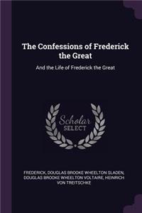 The Confessions of Frederick the Great