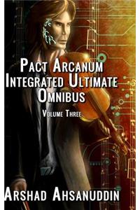 Pact Arcanum Integrated Ultimate Omnibus