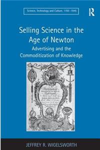 Selling Science in the Age of Newton