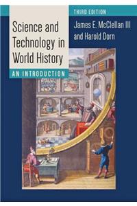 Science and Technology in World History