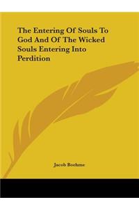 Entering Of Souls To God And Of The Wicked Souls Entering Into Perdition