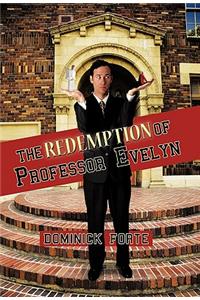 The Redemption of Professor Evelyn