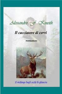 Il Cacciatore Di Cervi