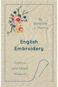 English Embroidery - Victoria and Albert Museum