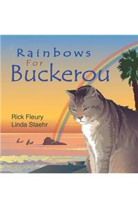Rainbows for Buckerou