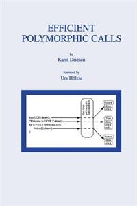 Efficient Polymorphic Calls