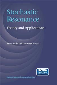 Stochastic Resonance