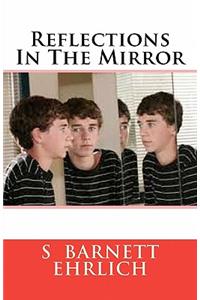 Reflections In The Mirror