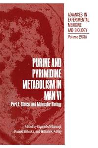 Purine and Pyrimidine Metabolism in Man VI