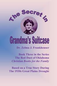 The Secret in Grandma's Suitcase