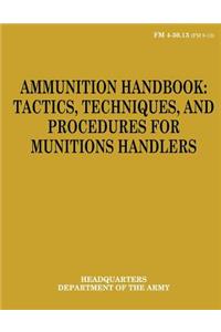 Ammunition Handbook
