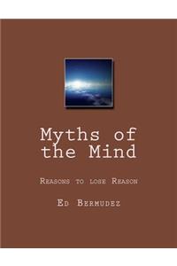 Myths of the Mind