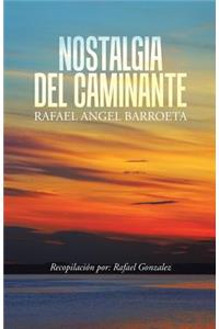 Nostalgia del Caminante